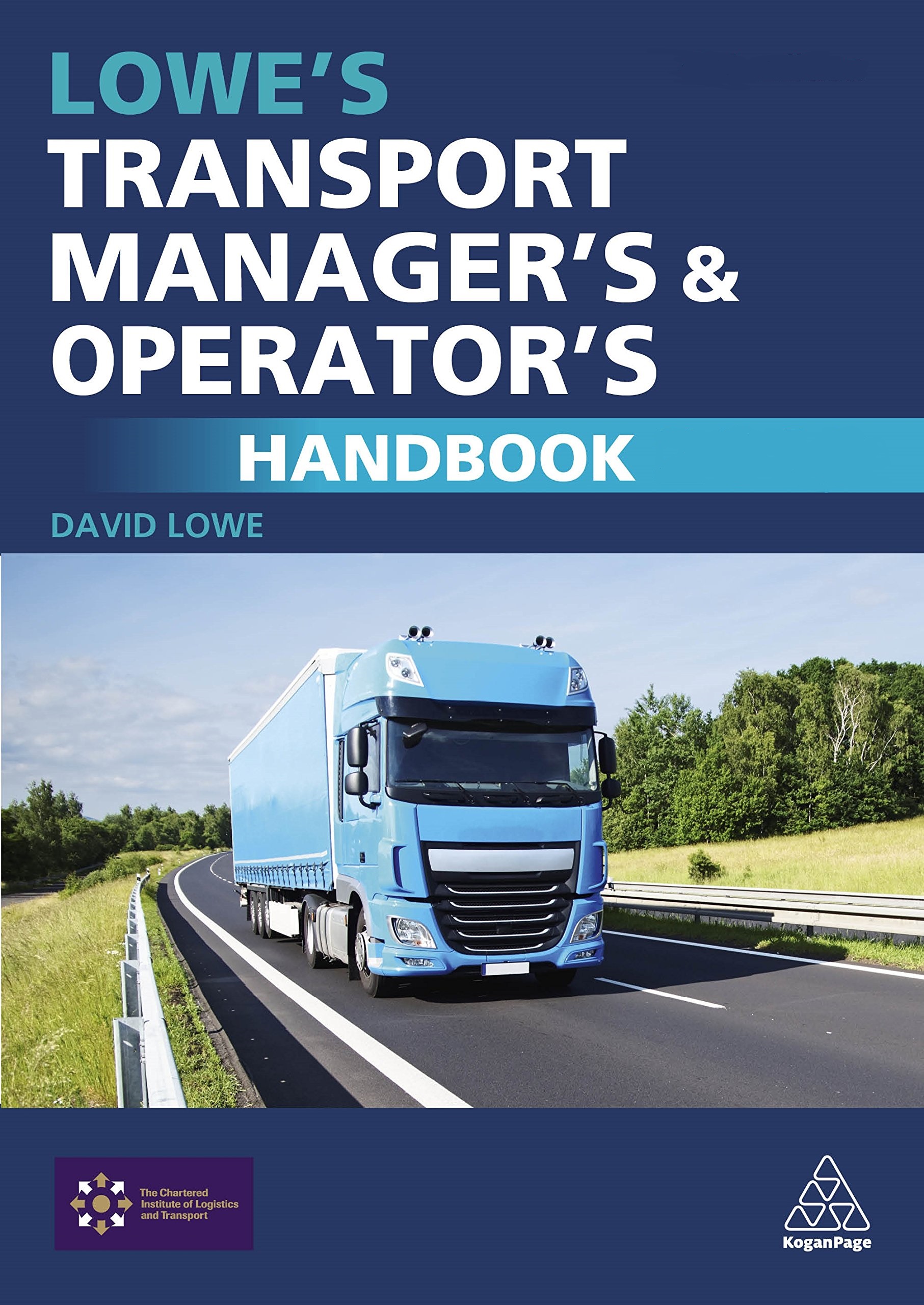 Lowe's Transport Manager's & Operators Handbook 2016